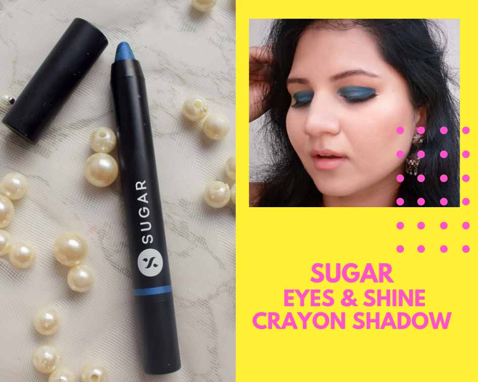 SUGAR EYES AND SHINE-CRAYON-SHADOW-SWATCHES-REVIEW