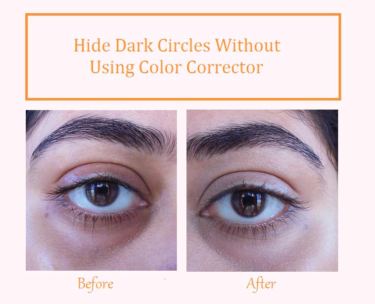 Before- After - Using 2 Concealers to Conceal Dark Circles