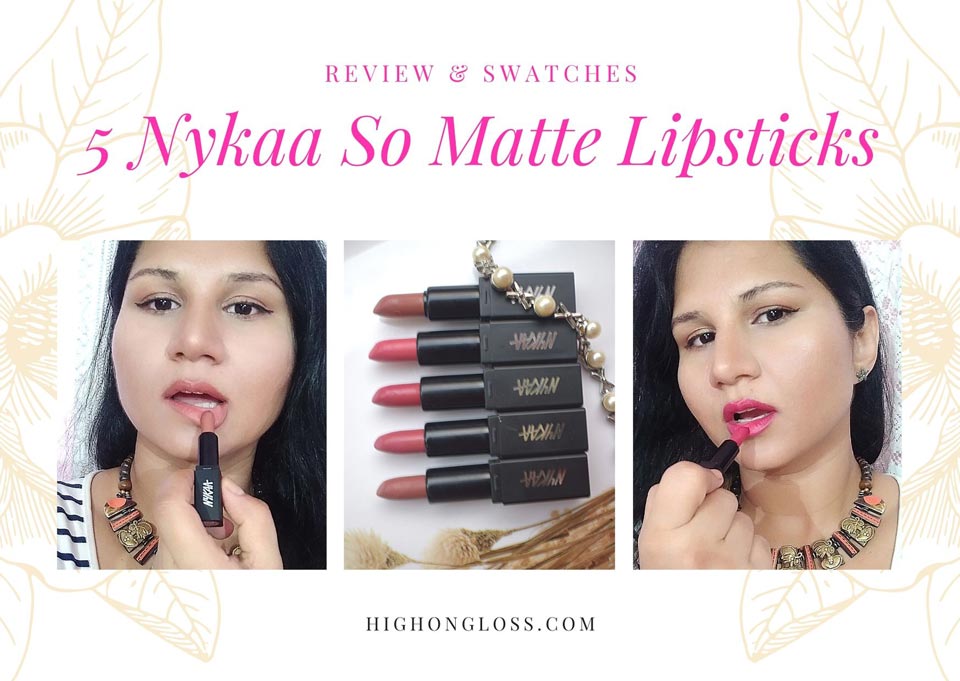 5 Nykaa So Matte Lipstick Review Swatches