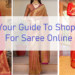 Guide to Shop Saree Online