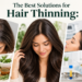best female hair thinning treatments